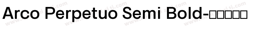 Arco Perpetuo Semi Bold字体转换